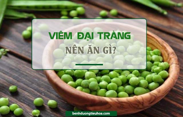 bị viêm đại tràng nên ăn gì