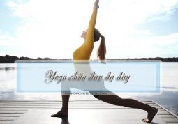 tập yoga chữa đau dạ dày