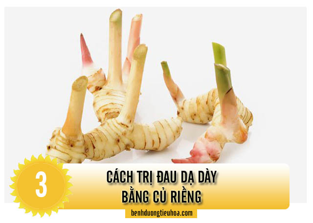 Cách chữa đau dạ dày bằng củ riềng 