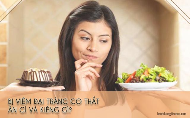 bệnh đại tràng co thắt nên ăn gì và không nên ăn gì