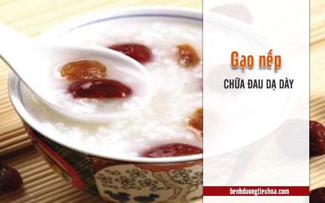 hướng dẫn chữa đau dạ dày bằng gạo nếp