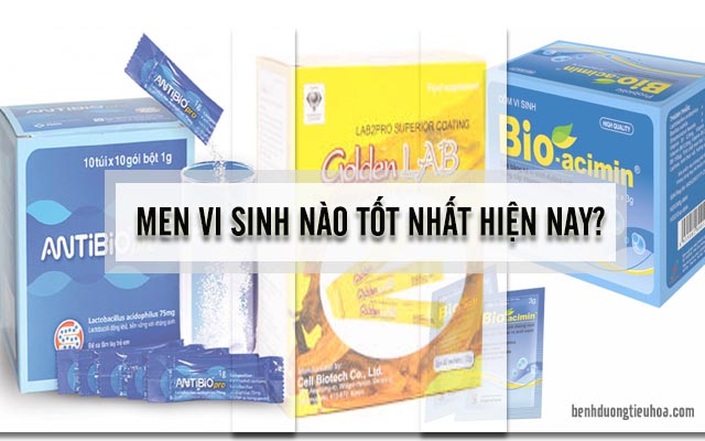 men vi sinh nào tốt nhất hiện nay