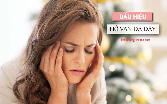 các dấu hiệu của bệnh hở van tâm vị dạ dày