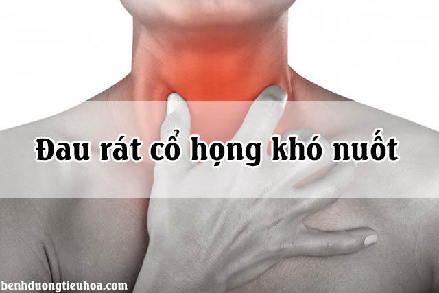 Đau cổ họng khó nuốt