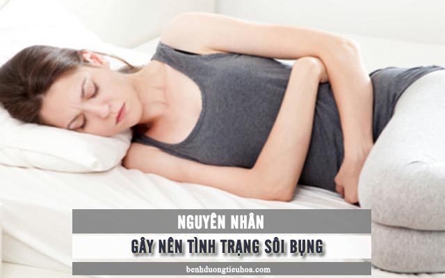 nguyên nhân gây sôi bụng kéo dài