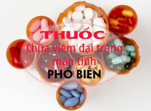 Thuốc chữa viêm đại tràng mãn tính