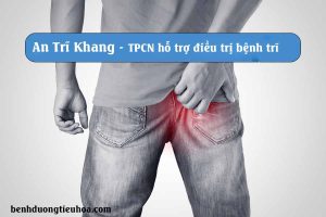 Đối tượng dùng An Trĩ Khang