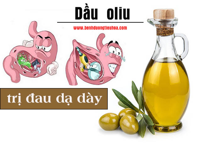 cách chữa đau dạ dày bằng dầu ôliu