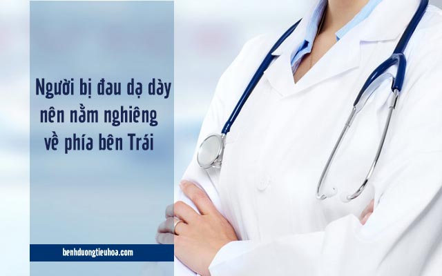 đau dạ dày nên nằm nghiêng về bên trái