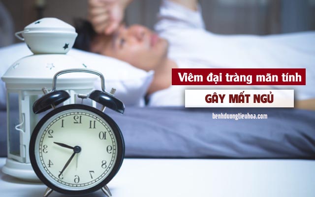 mất ngủ do viêm đại tràng mãn tính