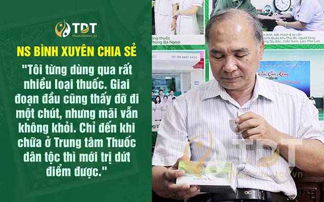 Nghệ sĩ Bình Xuyên chia sẻ kết quả điều trị trĩ nội độ 3 tại Thuốc dân tộc