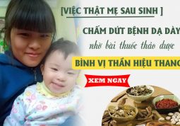 Chấm dứt bệnh dạ dày bằng bài thuốc đông y Bình vị Thần hiệu thang